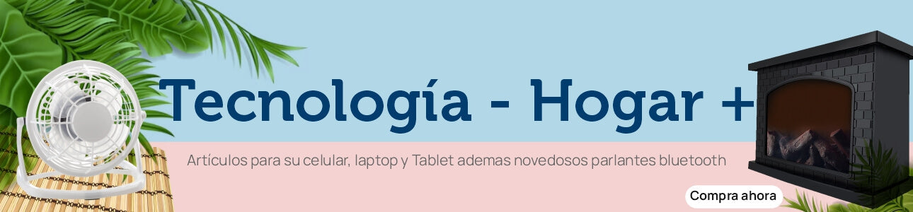 Tecnología - Hogar +